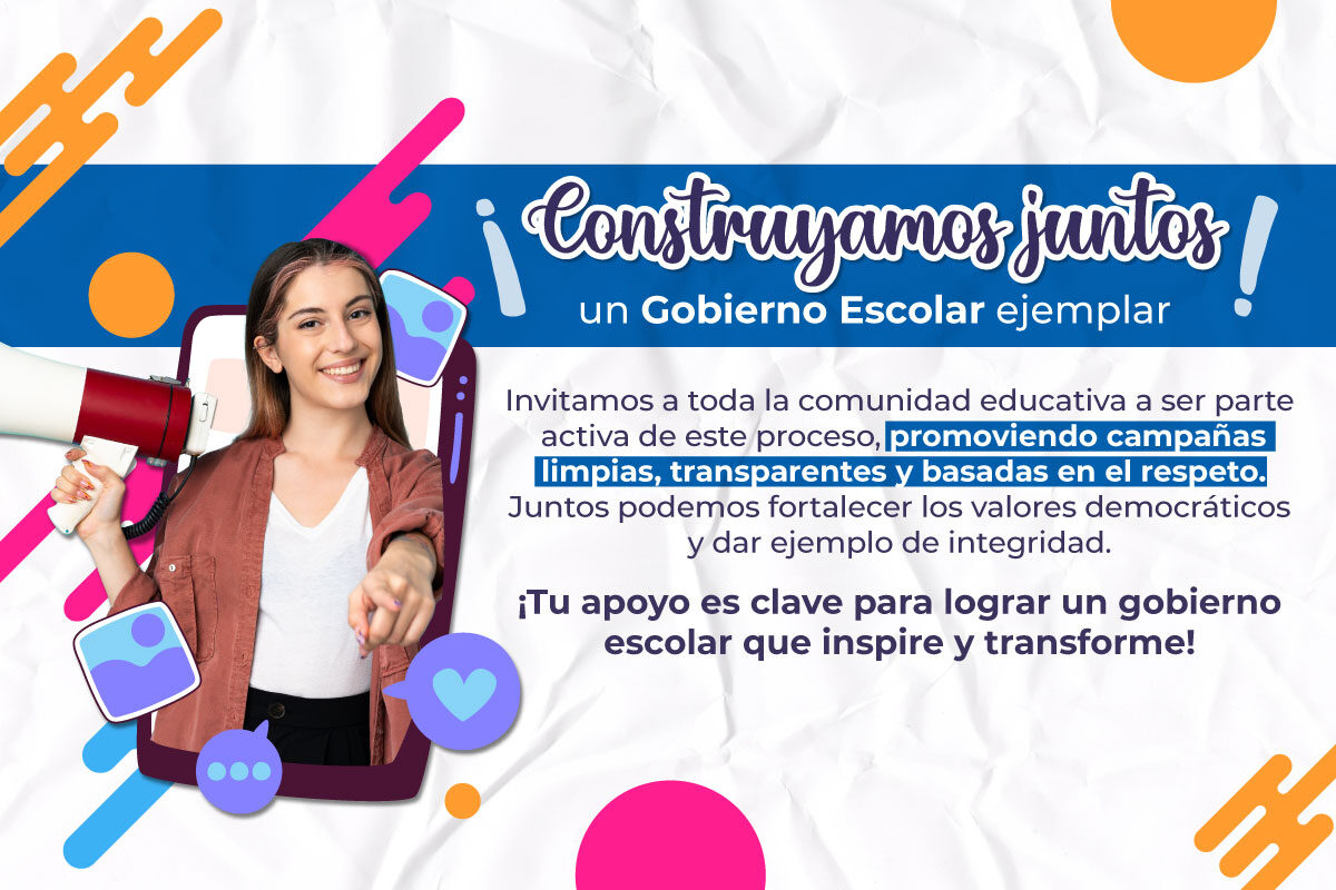 Pieza gráfica del gobierno escolar, la imagen muestra a un joven sonriente acompañado de la frase 